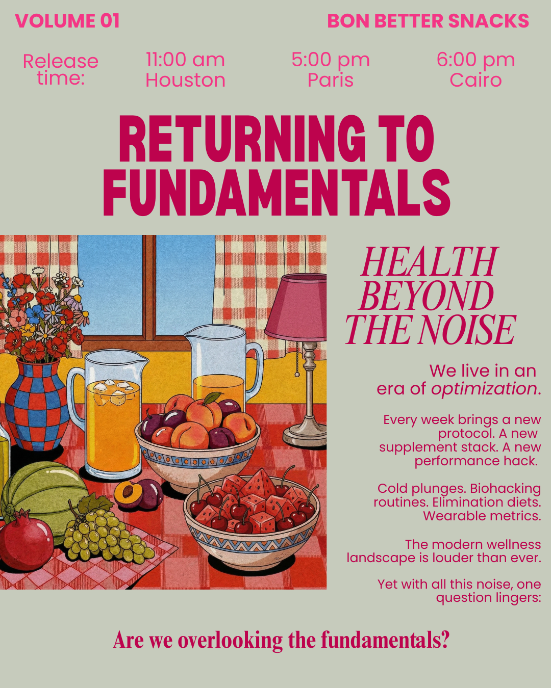Vol. I: Returning to Fundamentals: Health Beyond the Noise